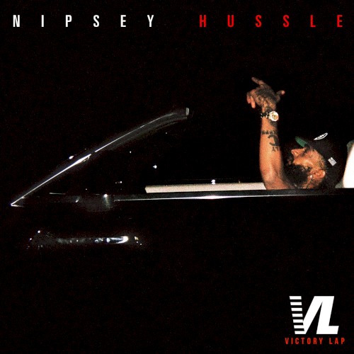 Victory Lap — Nipsey Hussle
