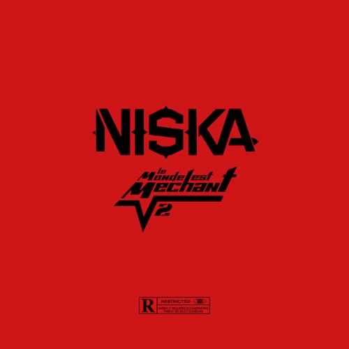 Le monde est méchant (V2) — Niska