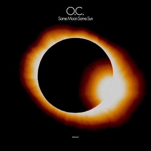 Same Moon Same Sun — O.C.