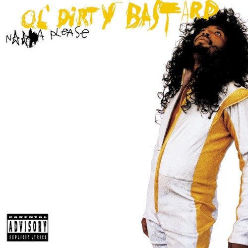 Nigga Please — Ol' Dirty Bastard