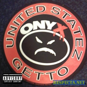 United Statez Getto — Onyx