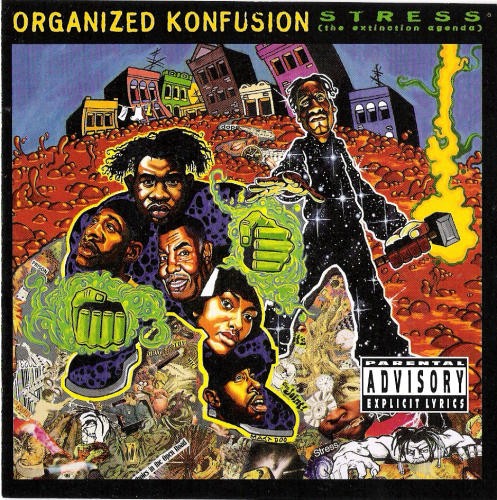 Stress (The Extinction Agenda) — Organized Konfusion