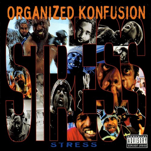 Stress — Organized Konfusion
