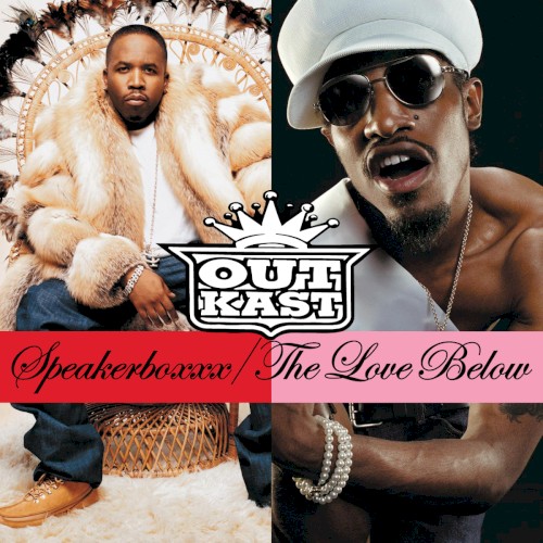 Speakerboxxx / The Love Below — OutKast