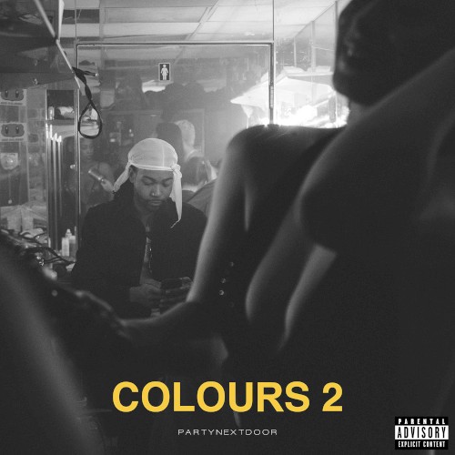 COLOURS 2 — PartyNextDoor