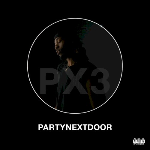 PARTYNEXTDOOR 3 (P3) — PartyNextDoor
