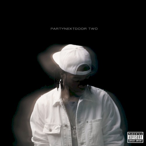 PARTYNEXTDOOR TWO — PartyNextDoor