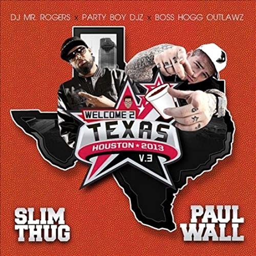 Welcome 2 Texas Volume 3 — Slim Thug