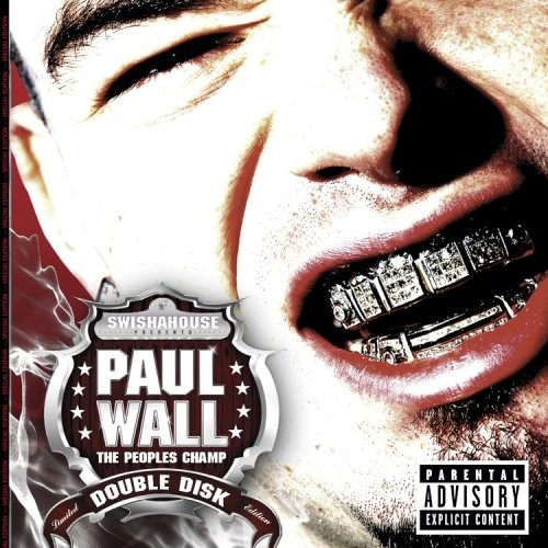 The People’s Champ — Paul Wall
