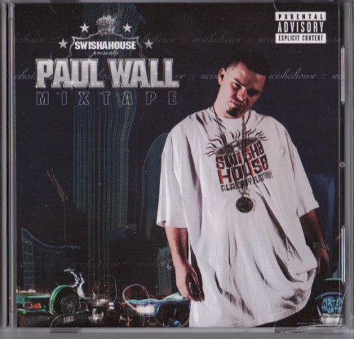 The Mixtape — Paul Wall