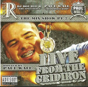 Live From the Gridiron - The Mix Show Pt.2 — Paul Wall