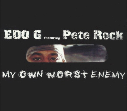 My Own Worst Enemy — Pete Rock