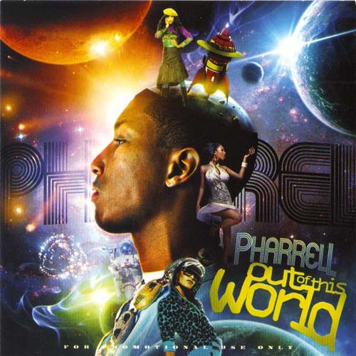 Out of This World — Pharrell Williams
