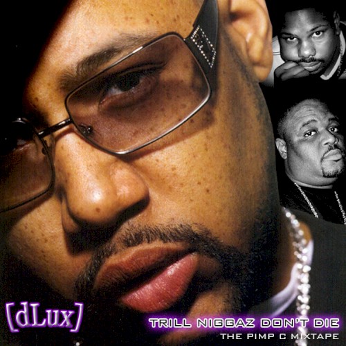The Pimp C Mixtape — Pimp C