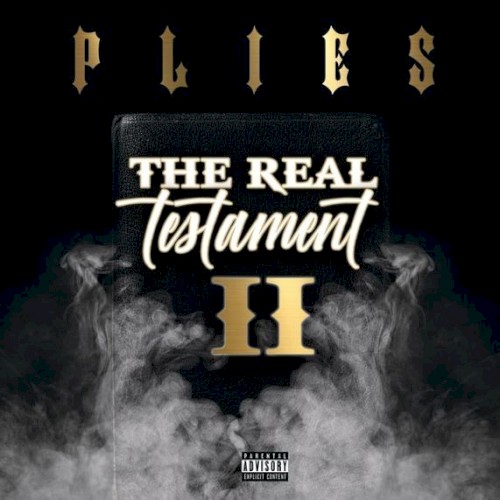 The Real Testament 2 — Plies