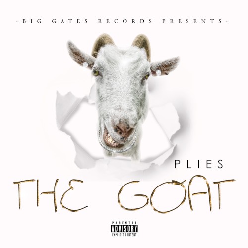 The GOAT — Plies