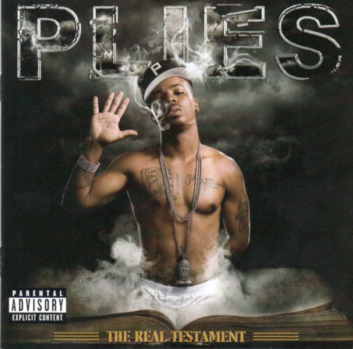 The Real Testament — Plies