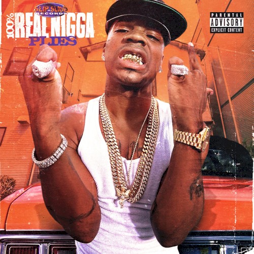 100% Real Nigga — Plies