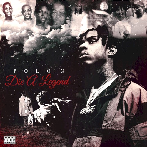 Die a Legend — Polo G