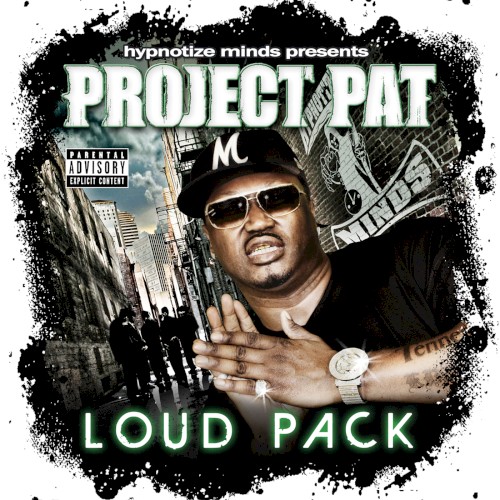 Loud Pack — Project Pat