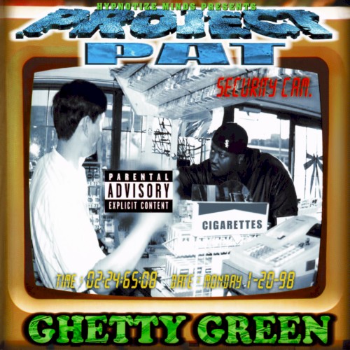 Ghetty Green — Project Pat