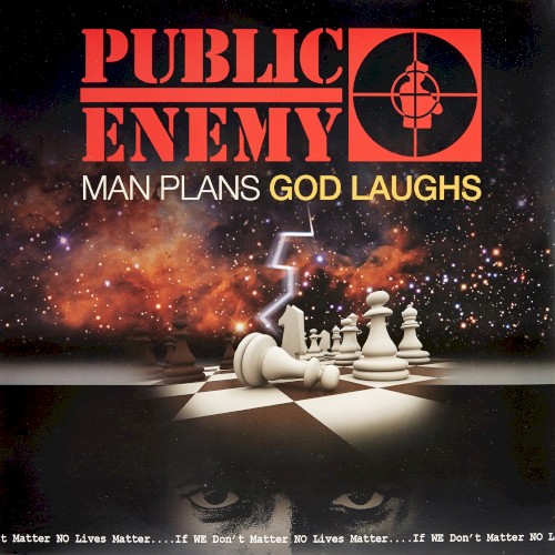 Man Plans God Laughs — Public Enemy