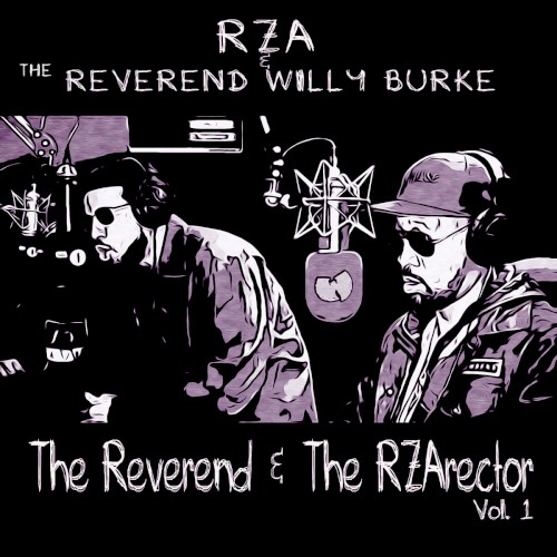 The Reverend & The RZArector, Vol. 1 — RZA