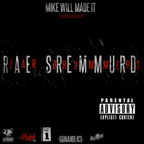 Ear Drummers — Rae Sremmurd