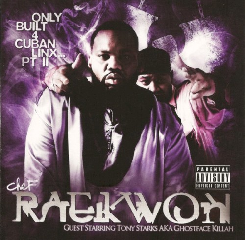 Only Built 4 Cuban Linx… Pt II — Raekwon