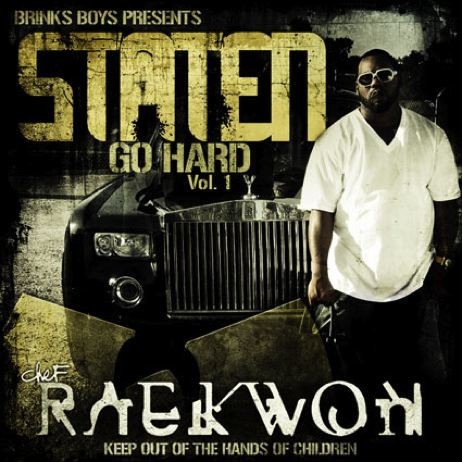 Staten Go Hard Vol.1 — Raekwon