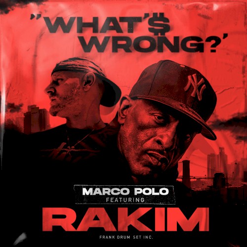 What'$ Wrong — Rakim
