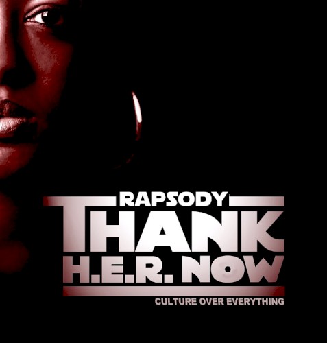 Thank H.E.R. Now — Rapsody