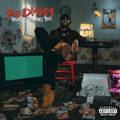 Muddy Waters Too — Redman