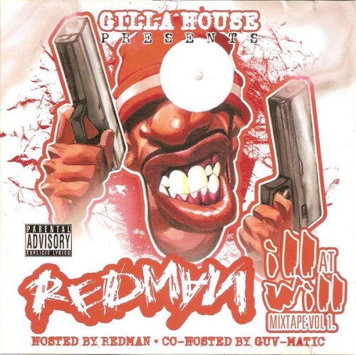 Ill at Will Mixtape, Volume 1 — Redman