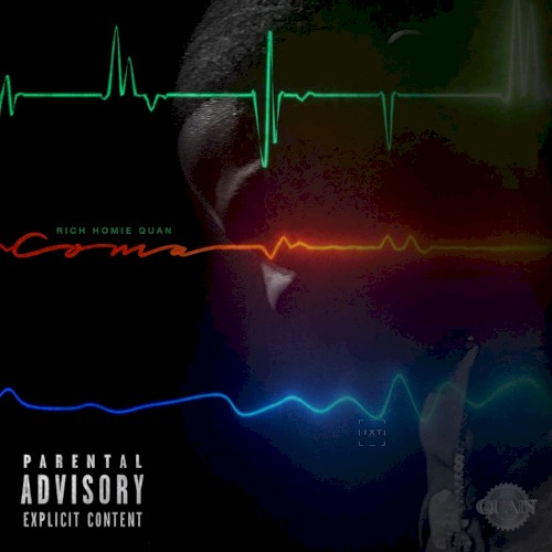 Coma — Rich Homie Quan