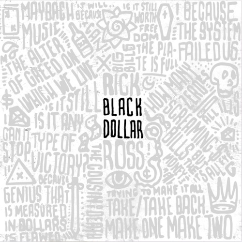 Black Dollar — Rick Ross