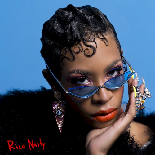 Nasty — Rico Nasty