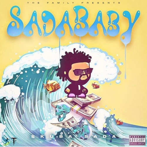Skuba Sada — Sada Baby