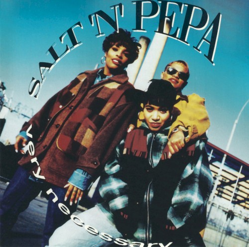 Very Necessary — Salt-N-Pepa