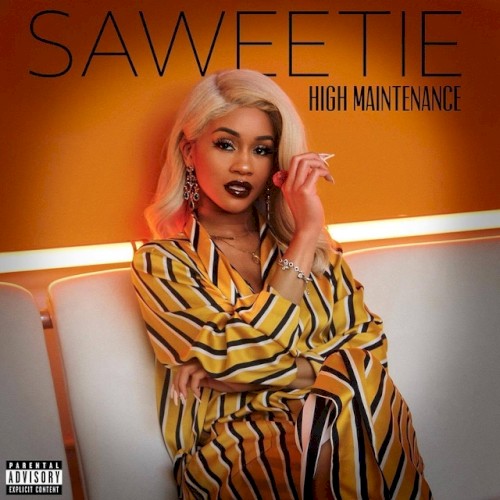 High Maintenance — Saweetie