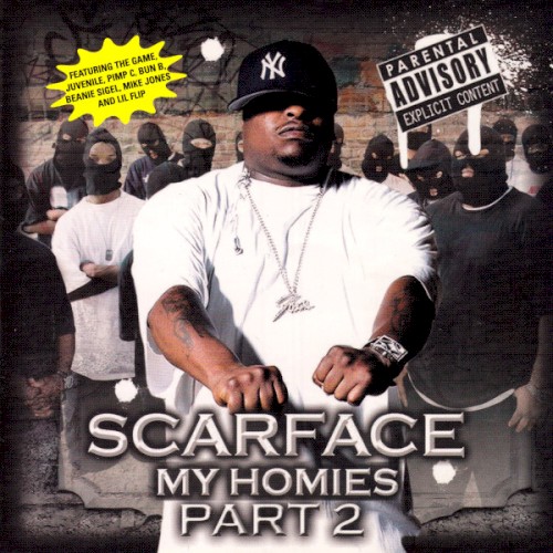 My Homies, Part 2 — Scarface