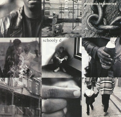 Welcome to America — Schoolly D