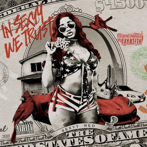 In Sexyy We Trust — Sexyy Red