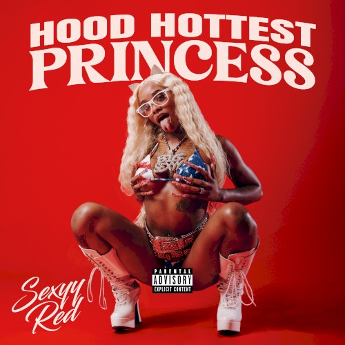 Hood Hottest Princess — Sexyy Red