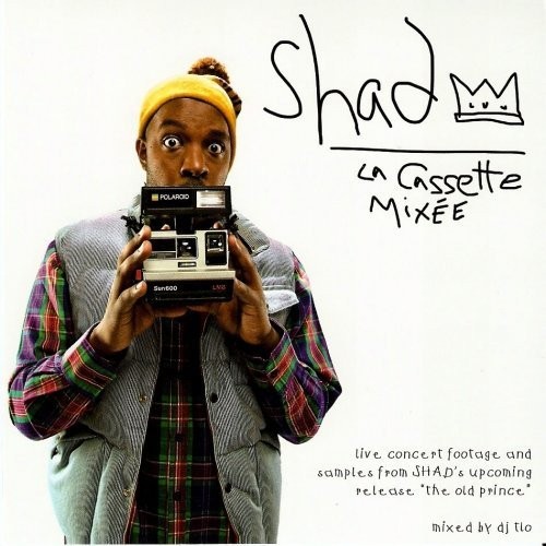 La Cassette Mixee — Shad