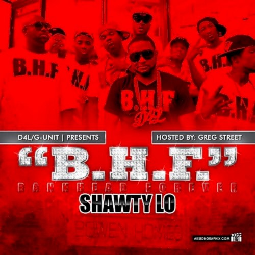 Bankhead Forever — Shawty Lo