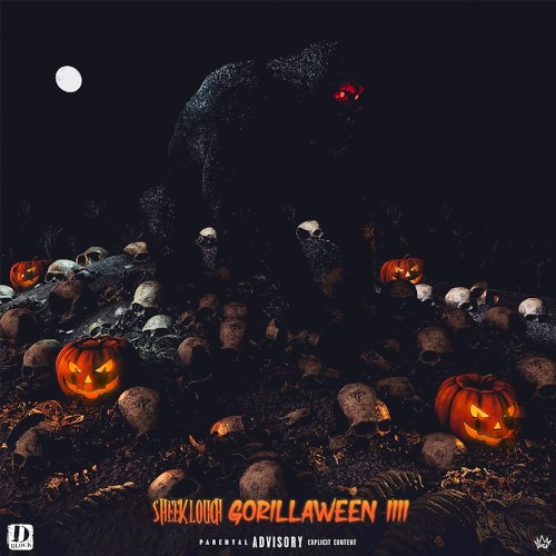 Gorillaween 4 — Sheek Louch
