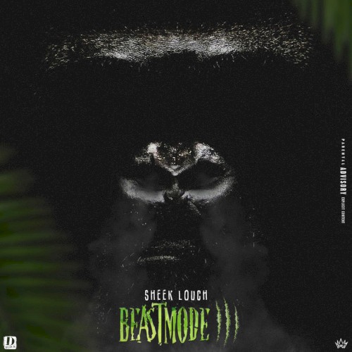 Beast Mode, Vol. 3 — Sheek Louch