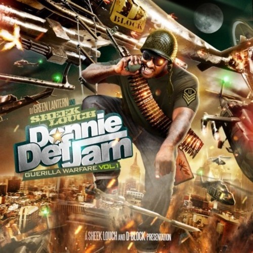 Donnie Def Jam: Guerilla Warfare, Volume 1 — Sheek Louch