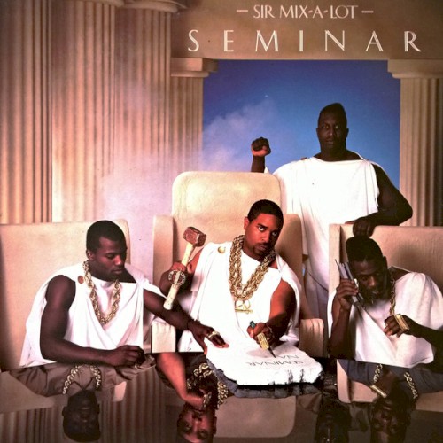 Seminar — Sir Mix-a-Lot